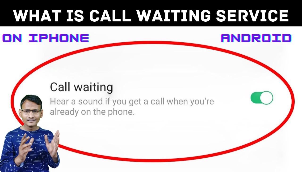 What is call waiting